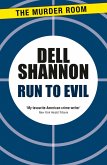 Run to Evil (eBook, ePUB)