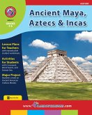 Ancient Maya, Aztecs & Incas (eBook, PDF)