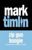 Zip Gun Boogie (eBook, ePUB)