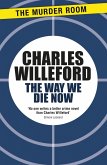 The Way We Die Now (eBook, ePUB)