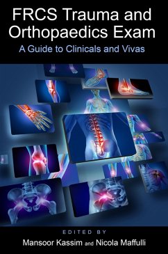 FRCS Trauma and Orthopaedics Exam (eBook, ePUB) - Kassim, Mansoor