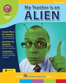 My Teacher Is An Alien (Novel Study) (eBook, PDF)