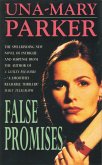 False Promises (eBook, ePUB) False Promises (eBook, ePUB)