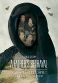 A Father's Betrayal (eBook, ePUB)