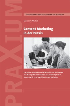 Content Marketing in der Praxis (eBook, ePUB) - De Micheli, Marco