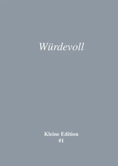 Würdevoll (eBook, ePUB) - Theadora Ruh, Sabine