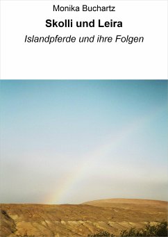 Skolli und Leira (eBook, ePUB) - Buchartz, Monika