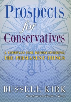 Prospects for Conservatives - Kirk, Russell