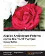 Appliedarchitecturepatternsonthemicrosoftplatform - Bild 1