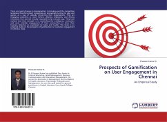 Prospects of Gamification on User Engagement in Chennai