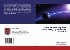Privacy Preserving Data Mining using Optimization Methods