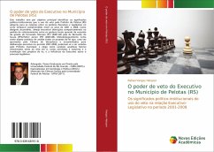 O poder de veto do Executivo no Município de Pelotas (RS)