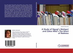 A Study of Ngugi¿s Matigari and Zakes Mda¿s The Heart of Redness