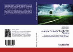 Journey Through ¿Fields¿ Of Ageing - Mauceri, Manuela;Di Marco, Graziella;Licciardello, Orazio