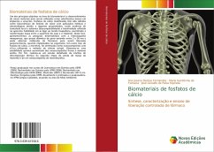 Biomateriais de fosfatos de cálcio - Dantas Fernandes, Ane Josana;da Fonseca, Maria Gardênnia;de Paiva Espínola, José Geraldo