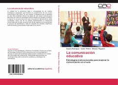 La comunicación educativa - Rodríguez, Susana;Piñeiro, Isabel;Regueiro, Bibiana
