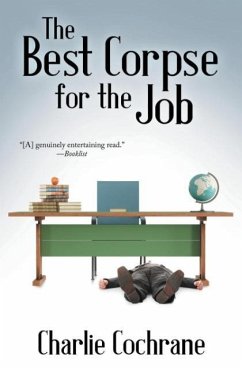 The Best Corpse for the Job - Cochrane, Charlie