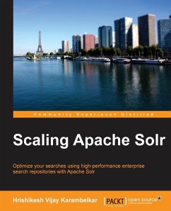 Scalingapachesolr - Vijay Karambelkar, Hrishikesh