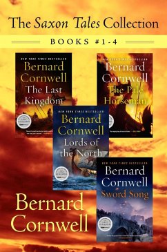 The Saxon Tales Collection: Books #1-4 (eBook, ePUB) - Cornwell, Bernard