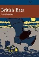 British Bats (eBook, ePUB) - Altringham, John D.