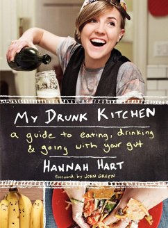 My Drunk Kitchen (eBook, ePUB) - Hart, Hannah