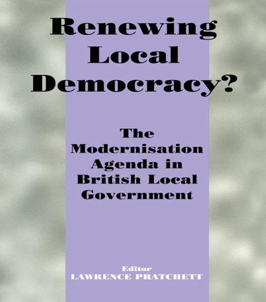 Renewing Local Democracy? (eBook, PDF) Renewing Local Democracy? (eBook, PDF)