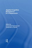 Applied Cognitive Research in K-3 Classrooms (eBook, ePUB)