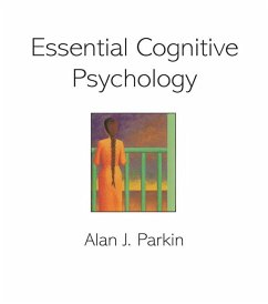 Essential Cognitive Psychology (eBook, PDF) - Parkin, Alan J.