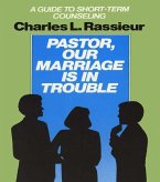 Pastor, Our Marriage Is in Trouble (eBook, PDF)