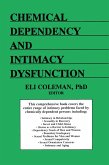 Chemical Dependency and Intimacy Dysfunction (eBook, PDF)