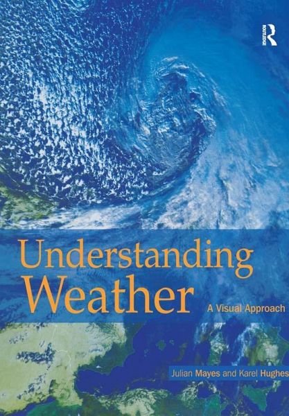 Understanding Weather (eBook, PDF) Understanding Weather (eBook, PDF)