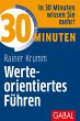 30 Minuten Werteorientiertes Führen... - Bild 1