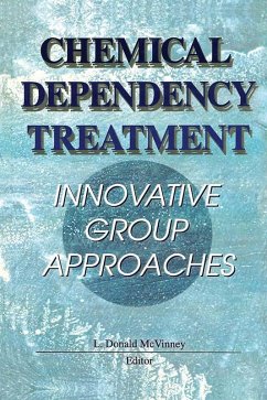 Chemical Dependency Treatment (eBook, ePUB) - Mcvinney, L Donald