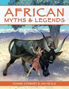 African Myths and Legends (eBook, PDF) - Stewart, Dianne