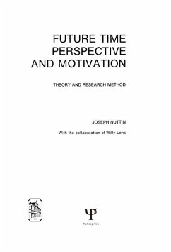 Future Time Perspective and Motivation (eBook, PDF) - Nuttin, Joseph