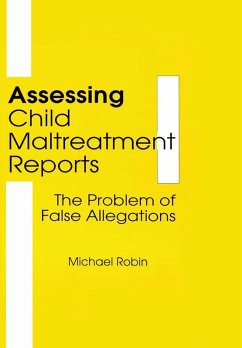 Assessing Child Maltreatment Reports (eBook, PDF) - Beker, Jerome; Robin, Michael