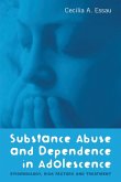 Substance Abuse and Dependence in Adolescence (eBook, PDF)