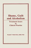 Shame, Guilt, and Alcoholism (eBook, PDF)
