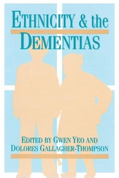 Ethnicity and Dementias (eBook, PDF) - Yeo, Gwen; Gallagher Thompson, Dolores