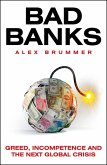 Bad Banks (eBook, ePUB) Bad Banks (eBook, ePUB)