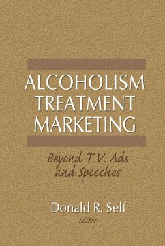 Alcoholism Treatment Marketing (eBook, PDF) - Self, Donald