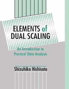 Elements of Dual Scaling (eBook, ePUB) - Nishisato, Shizuhiko
