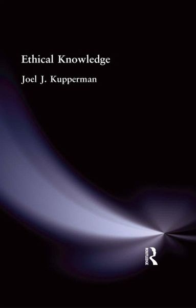 Ethical Knowledge (eBook, PDF) Ethical Knowledge (eBook, PDF)