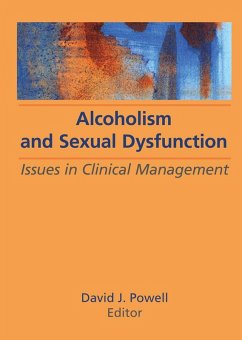 Alcoholism and Sexual Dysfunction (eBook, ePUB) - Carruth, Bruce