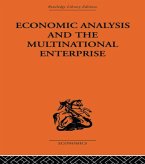 Economic Analysis and Multinational Enterprise (eBook, ePUB)