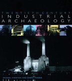 Twentieth Century Industrial Archaeology (eBook, ePUB)