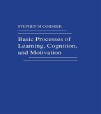 Basic Processes of Learning, Cognition, and Motivation (eBook, ePUB) Basic Processes of Learning, Cognition, and Motivation (eBook, ePUB)