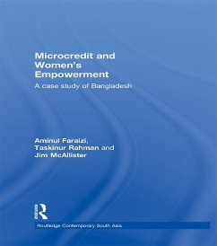Microcredit and Women's Empowerment (eBook, PDF) - Faraizi, Aminul; Rahman, Taskinur; McAllister, Jim