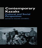 Contemporary Kazaks (eBook, ePUB) Contemporary Kazaks (eBook, ePUB)