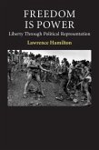 Freedom Is Power (eBook, PDF) Freedom Is Power (eBook, PDF)
